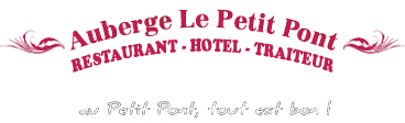 Logis Hotel Auberge Le Petit Pont